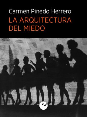 cover image of La arquitectura del miedo